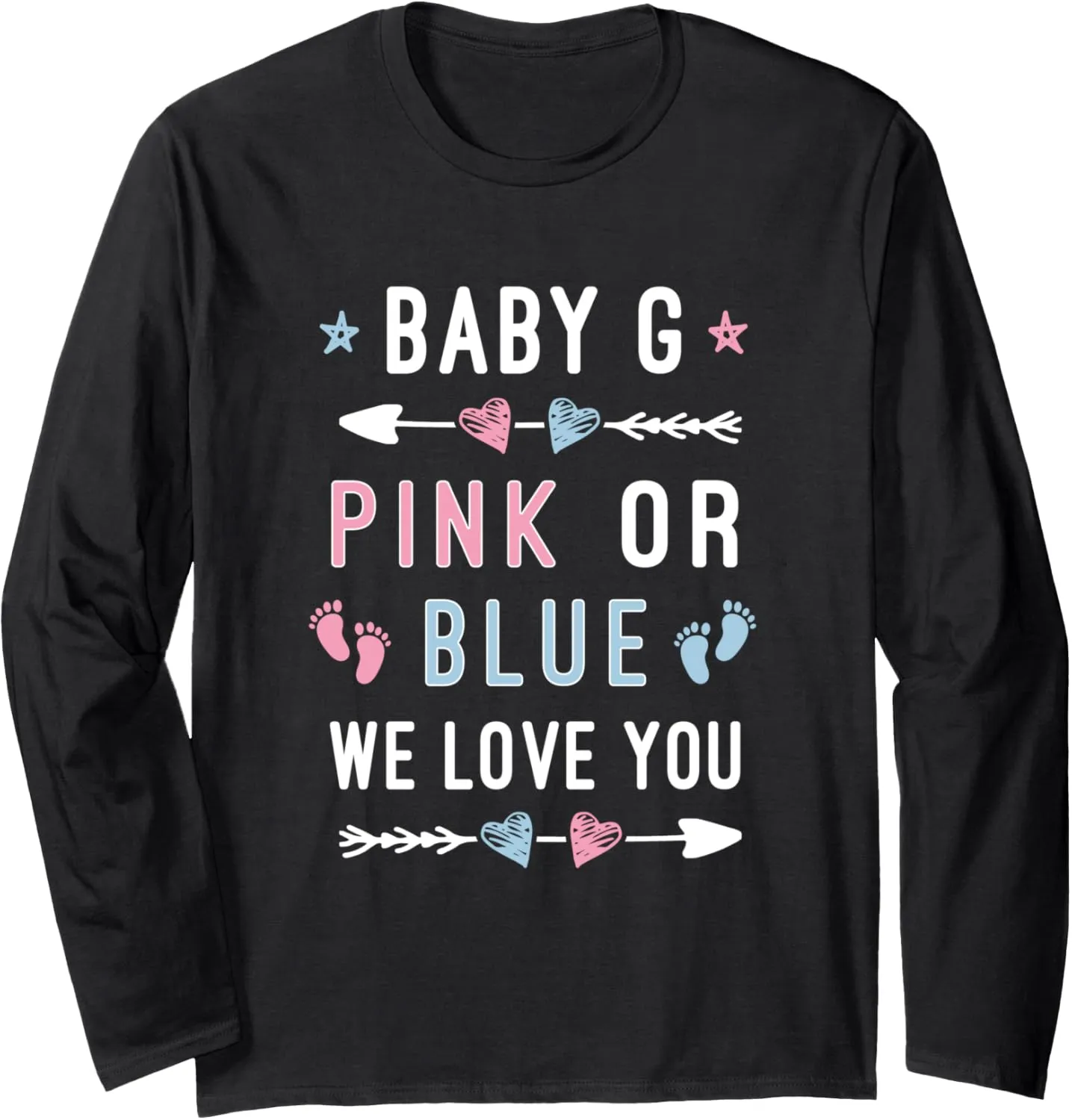 Baby G Last Name Initial Pink or Blue Gender Reveal Long Sleeve T-Shirt