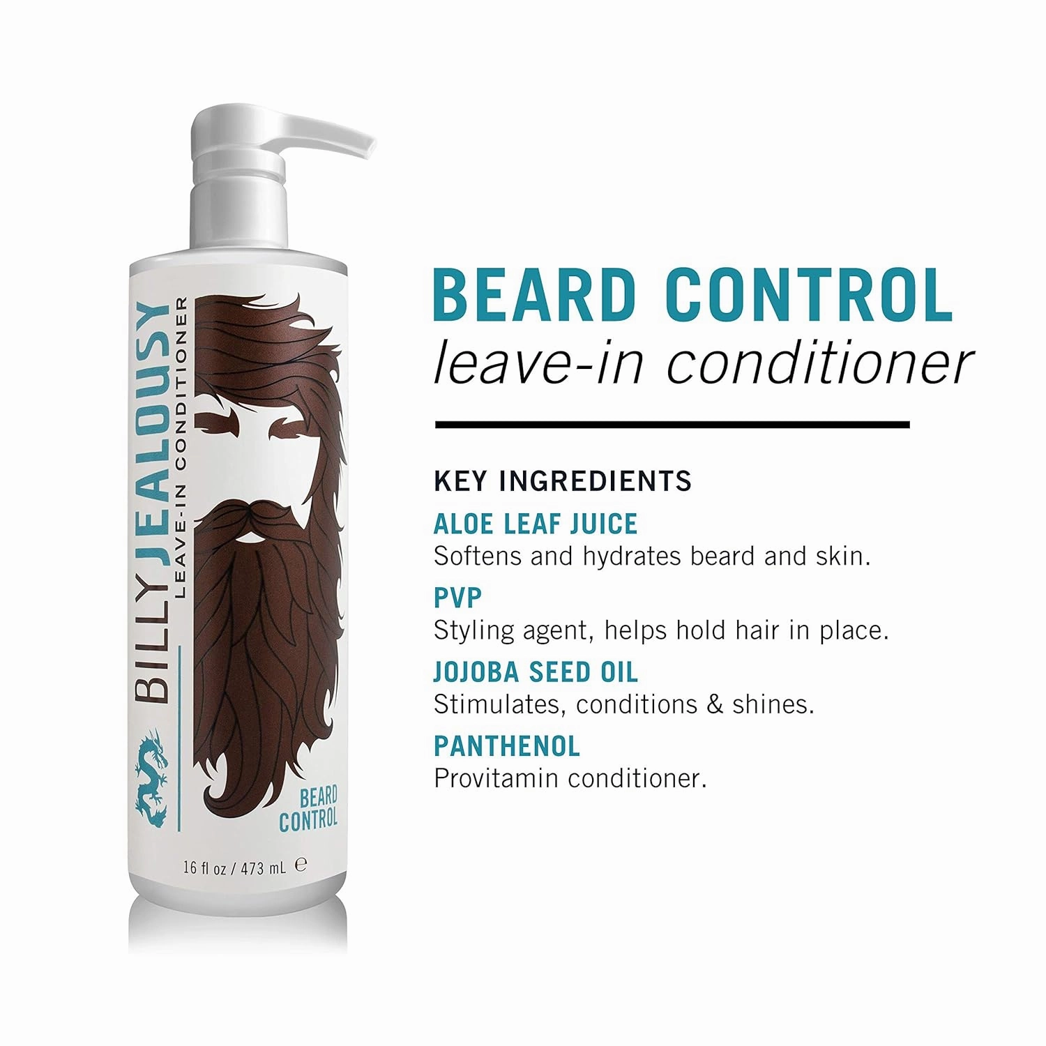 Billy Jealousy Beard Control Leave In Beard Conditioner for Men with Aloe Leaf Juice and Jojoba Seed Oil, Softens Hair and Skin, Light Hold with Matte Finish