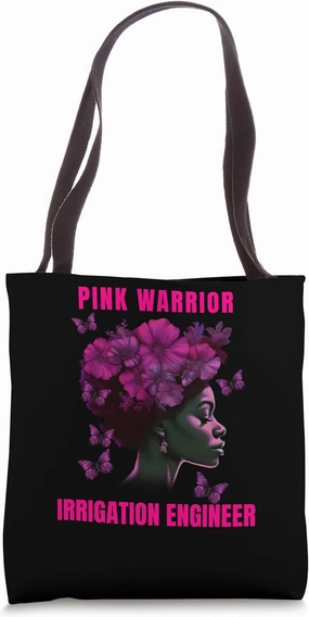 Breast Cancer Awareness Irrigation Engineer Pink Warrior Tote Bag