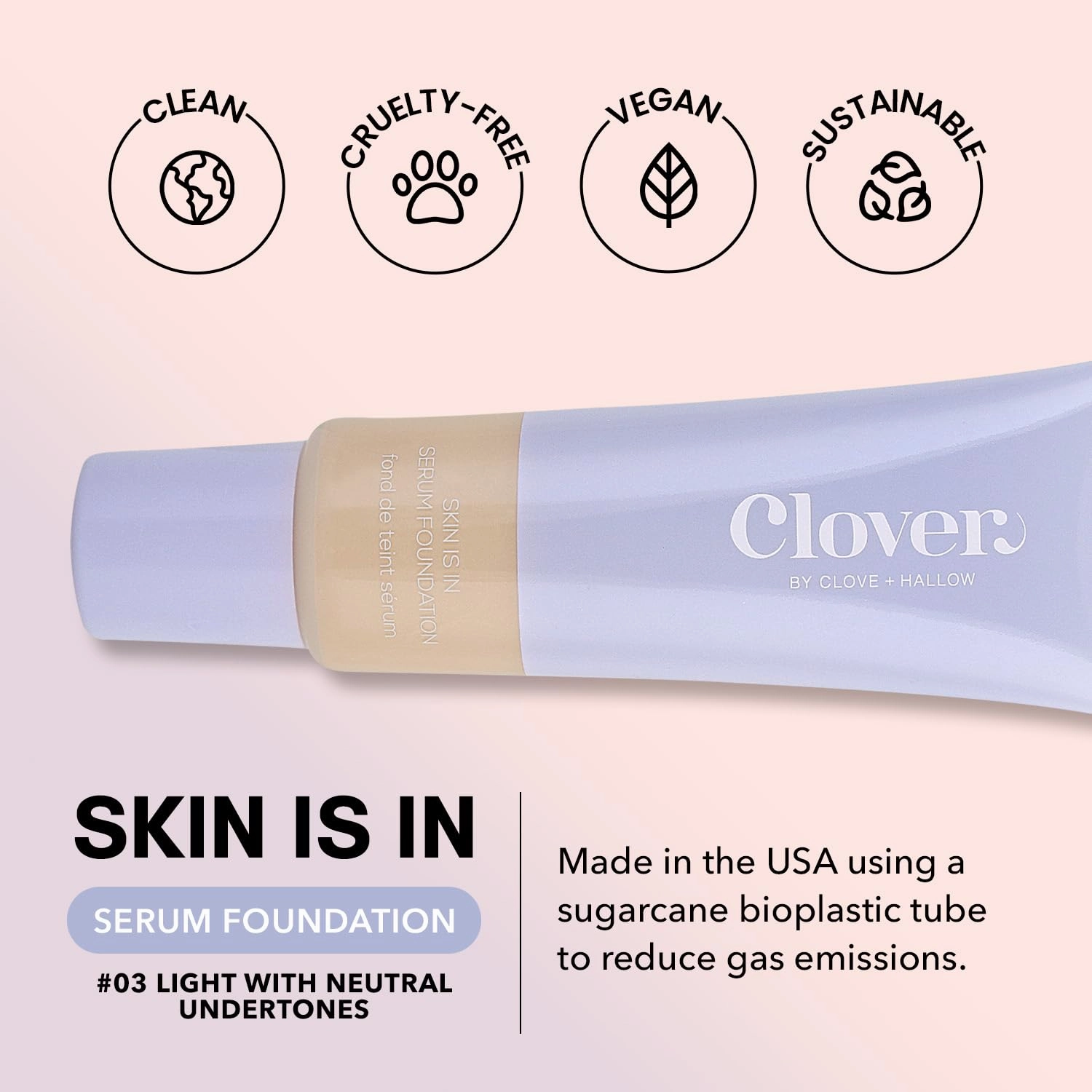 Clover Skin Is In Serum Foundation | Hydrating Face Serum, Lightweight Foundation, Cruelty-Free & Vegan | With Squalane And Sunflower Seed Wax | 30 ml - Shade 03 (Fair)