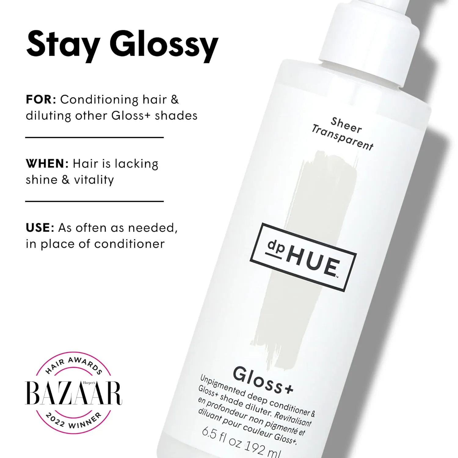dpHUE Gloss , Sheer - 6.5 oz (8-12 Applications) - Unpigmented Deep Conditioner & Shade Diluter - Paraben, SLS & SLES Sulfate Free - Vegan, Leaping Bunny Certified