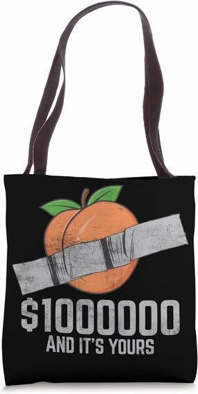 Duct Tape Peach Fruit Lover Funny Quote Tote Bag