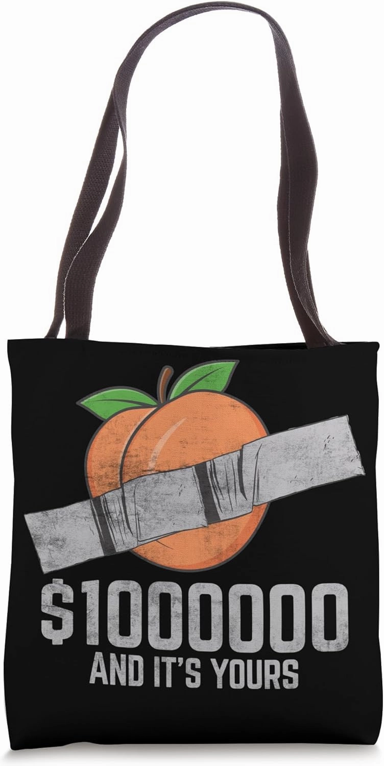 Duct Tape Peach Fruit Lover Funny Quote Tote Bag