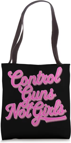 End Gender Policing Start Gun Reform Action Tote Bag