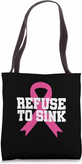 Refuse To Sink Pink Ribbon Breast Cancer Awareness Tote Bag
