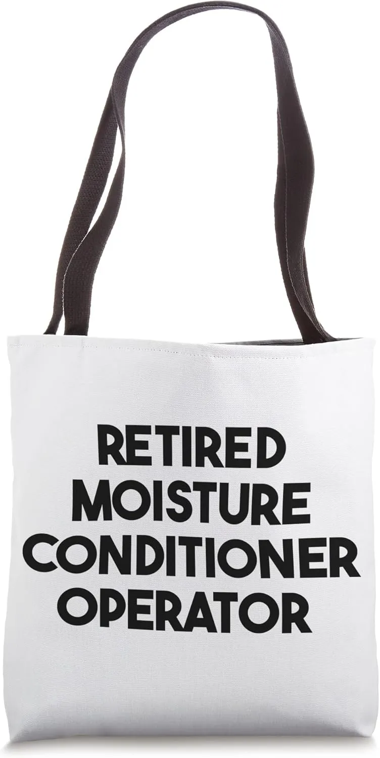 Retired Moisture Conditioner Operator Tote Bag
