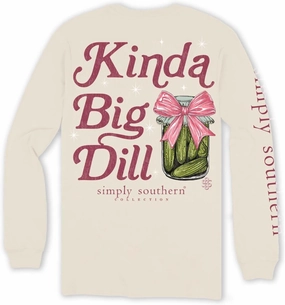 Simply Southern Kinda A Big Dill T Shirt