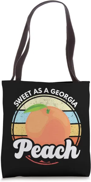 Sweet As A Georgia Peach Southern Belle Georgia Peach State Tote Bag