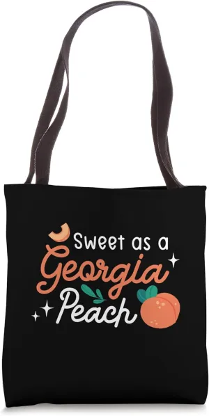 Sweet As A Georgia Peach Sweet Fruit Peach Tote Bag