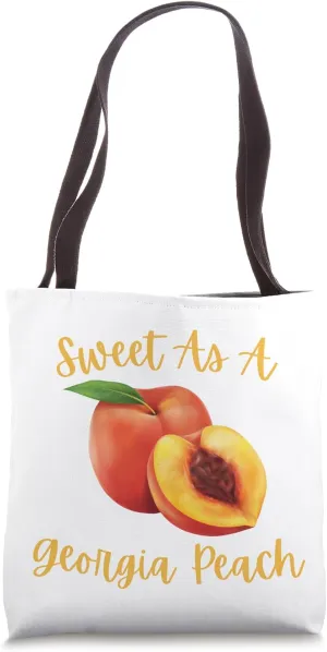 Sweet As A Georgia Peach Tote Bag